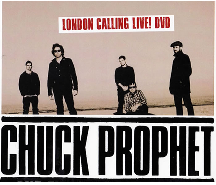 Chuck Prophet London Calling DVD